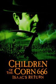 Children of the Corn 666: Isaac's Return