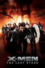 X-Men: The Last Stand