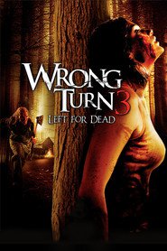 Wrong Turn 3: Left for Dead