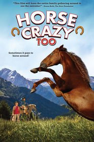 Horse Crazy 2: The Legend of Grizzly Mountain