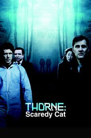 Thorne: Scaredycat