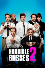 Horrible Bosses 2