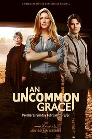 An Uncommon Grace