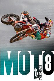 Moto 8: The Movie