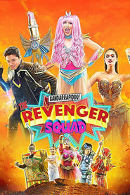 Gandarrapiddo! The Revenger Squad