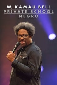 W. Kamau Bell: Private School