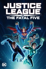 Justice League vs the Fatal Five